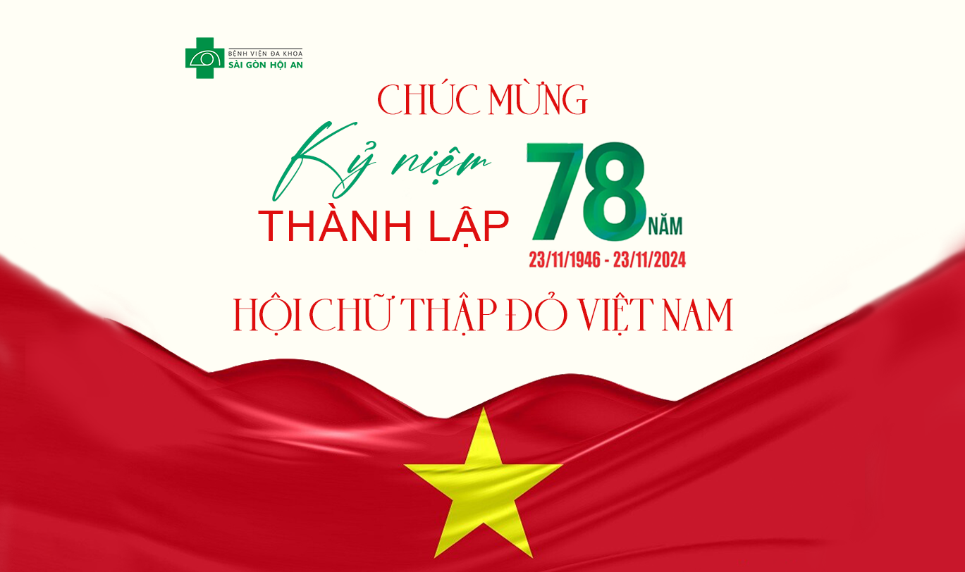 CHÚC MỪNG KỶ NIỆM 78 NĂM NGÀY THÀNH LẬP HỘI CHỮ THẬP ĐỎ VIỆT NAM | 23/11/1946-23/11/2024